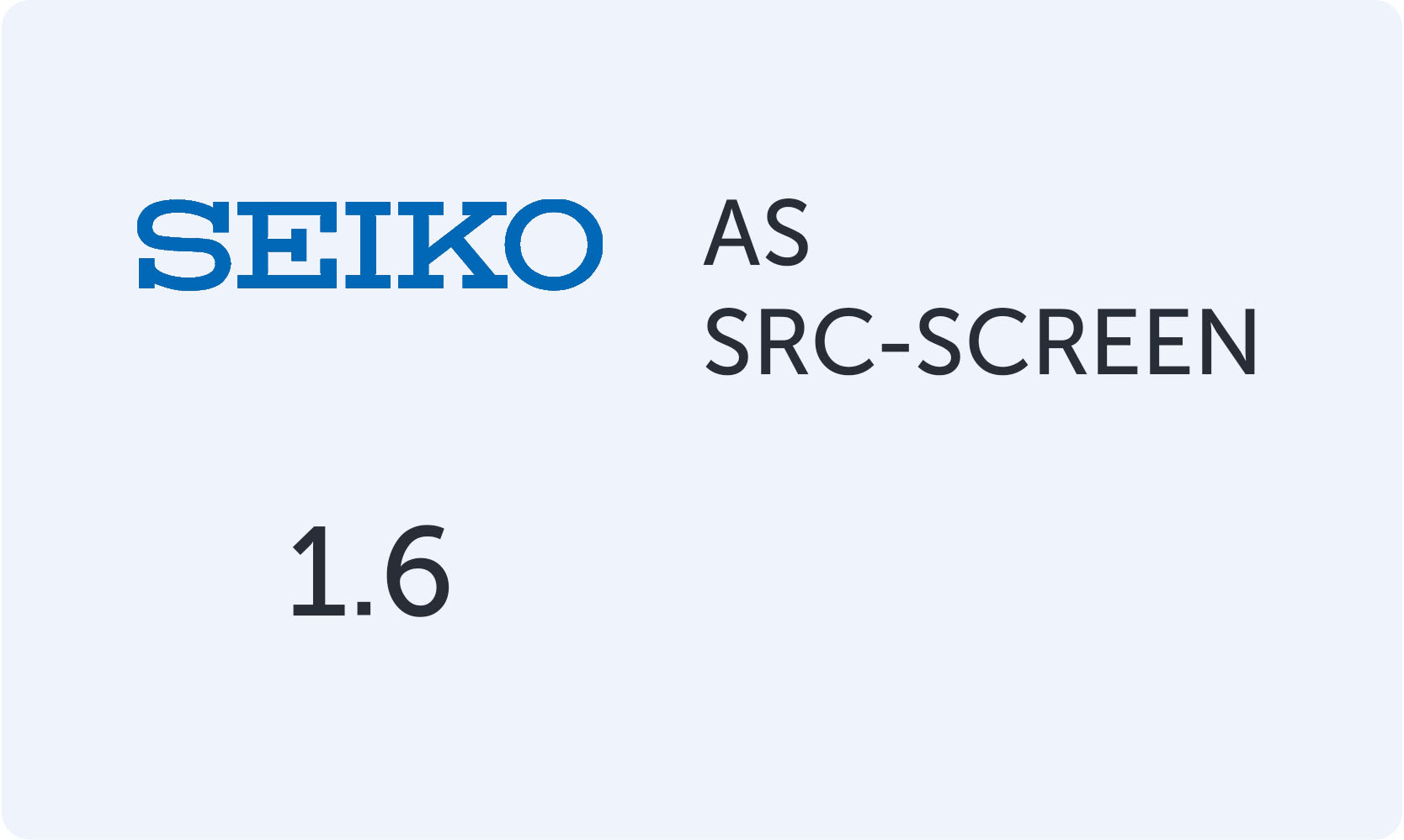 Линзы SEIKO 1.6 AS SRC–SCREEN