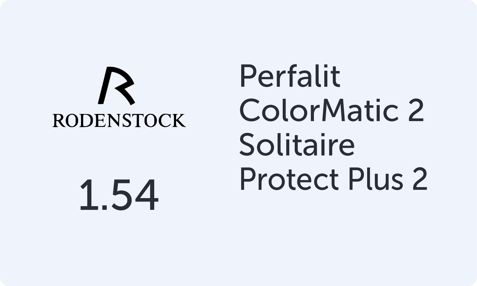Rodenstock Perfalit ColorMatic IQ2 1.54 Solitaire Protect Plus 2