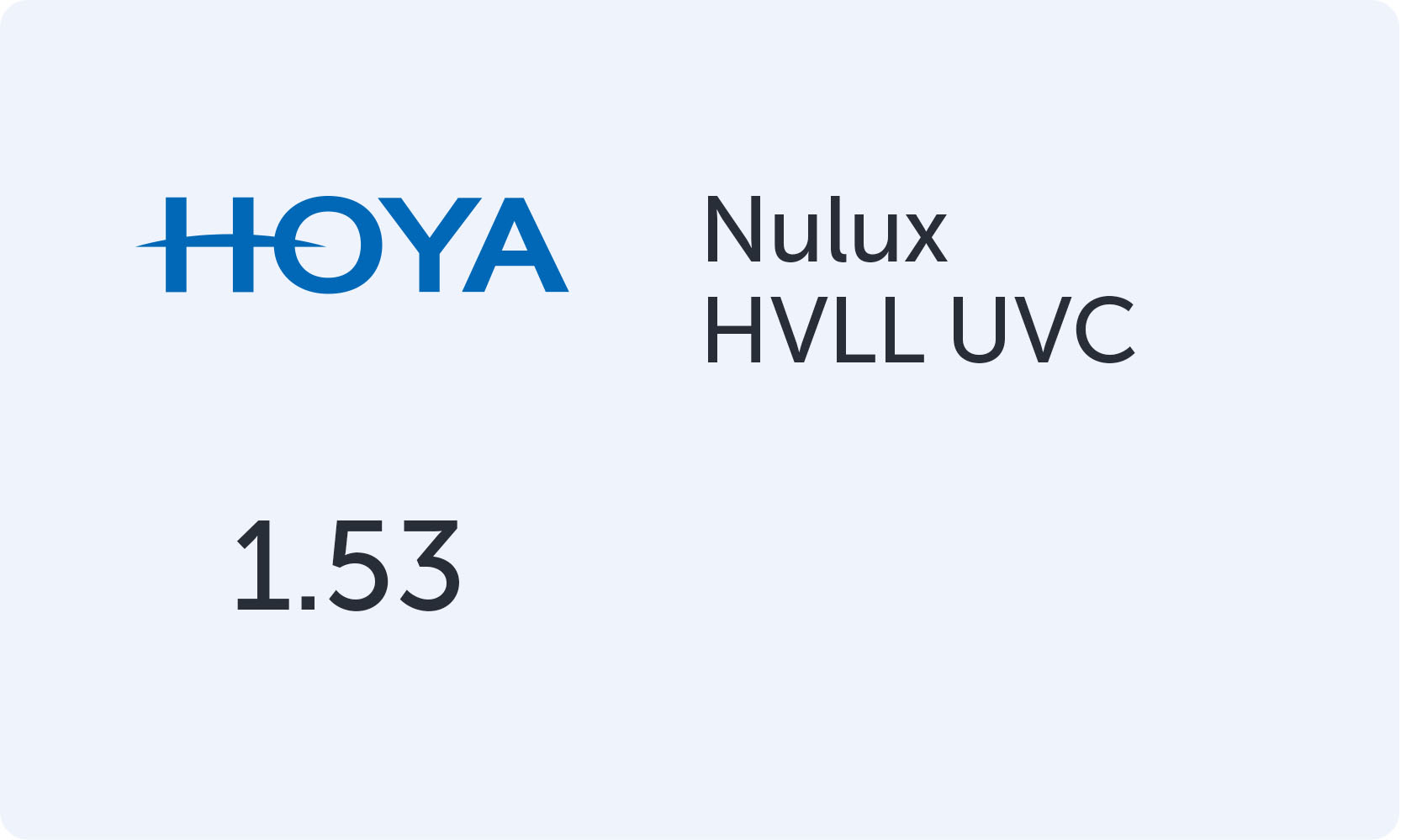 HOYA Nulux 1.53 HVLL UVC