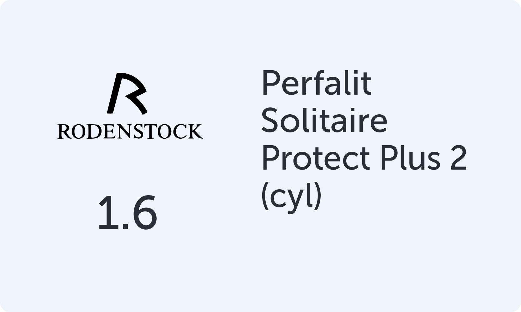 Rodenstock Perfalit 1.6 Solitaire Protect Plus 2 (cyl)