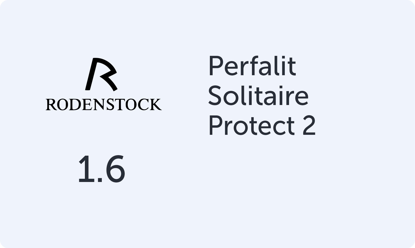Rodenstock Perfalit 1.6 Solitaire Protect 2