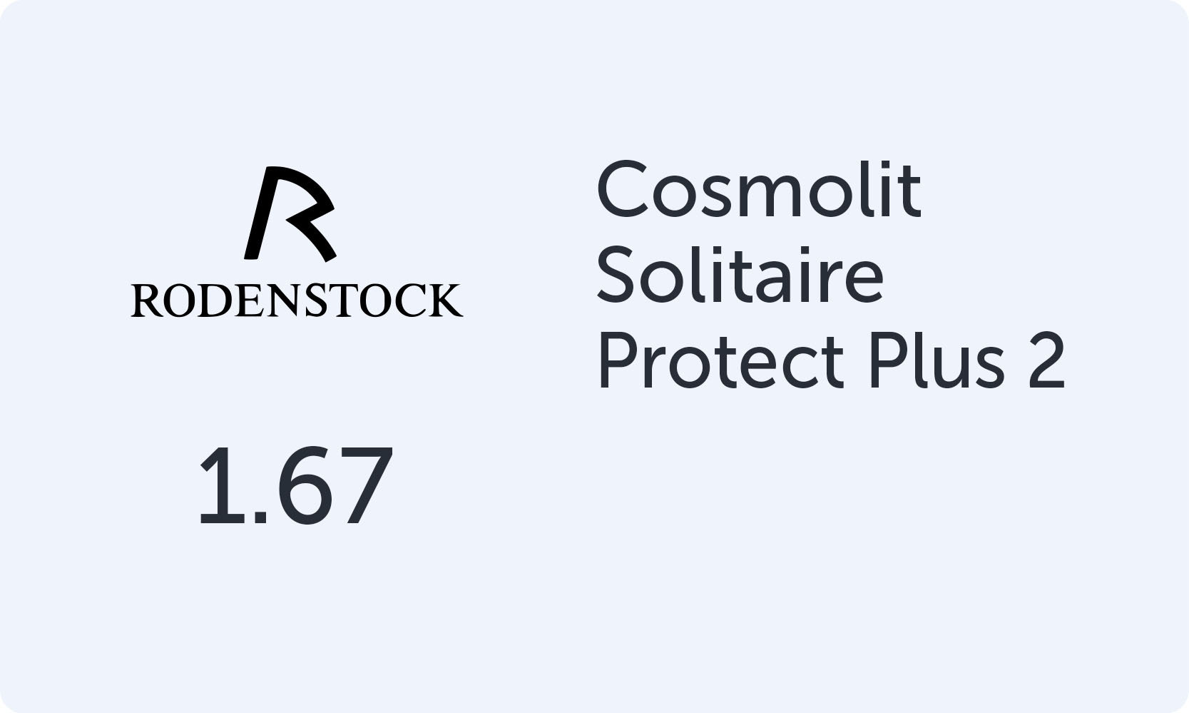 Rodenstock Cosmolit 1.67 Solitaire Protect Plus 2