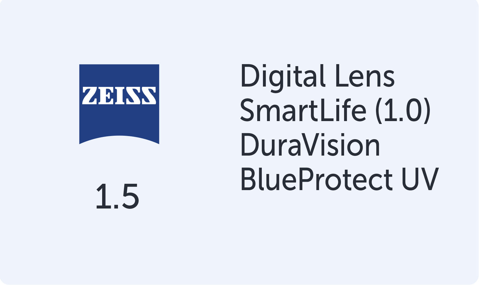 Carl Zeiss Digital Lens SmartLife (1.0) 1.5 DV Blue Protect UV
