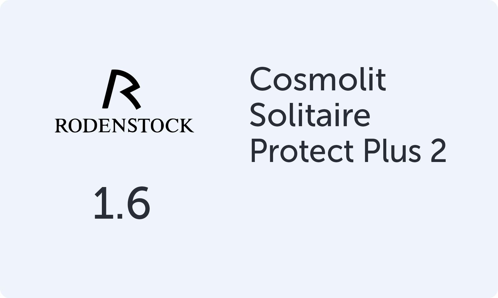 Rodenstock Cosmolit 1.6 Solitaire Protect Plus 2