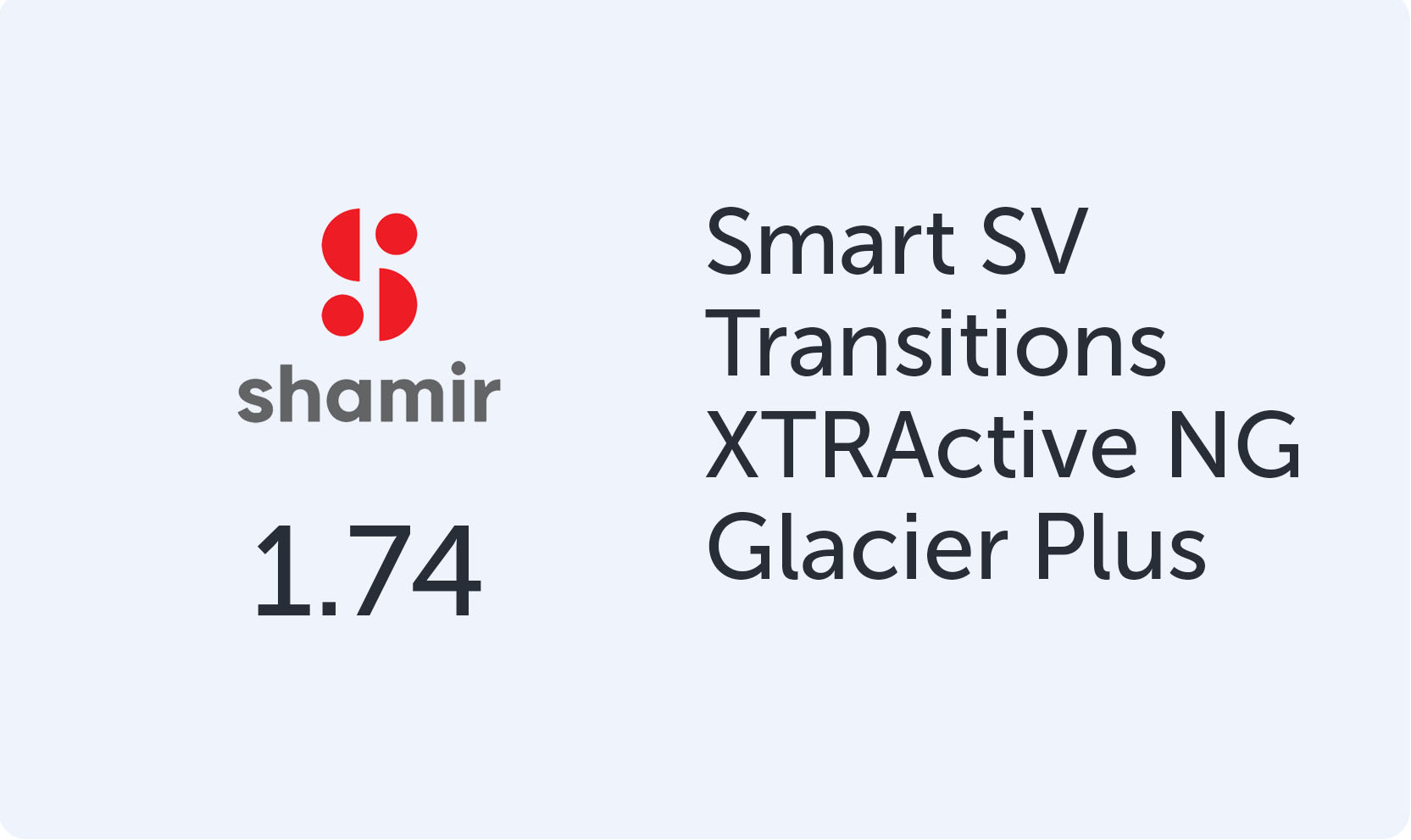 Shamir Smart SV 1.74 Transitions XTRActive NG Glacier+ UV