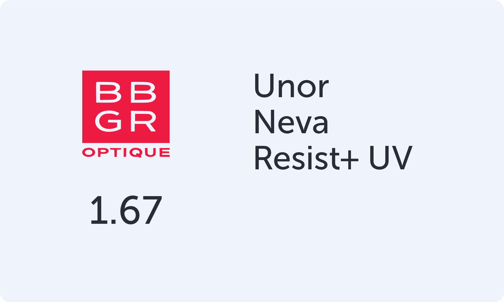 BBGR Unor 167 Neva Resist+ UV