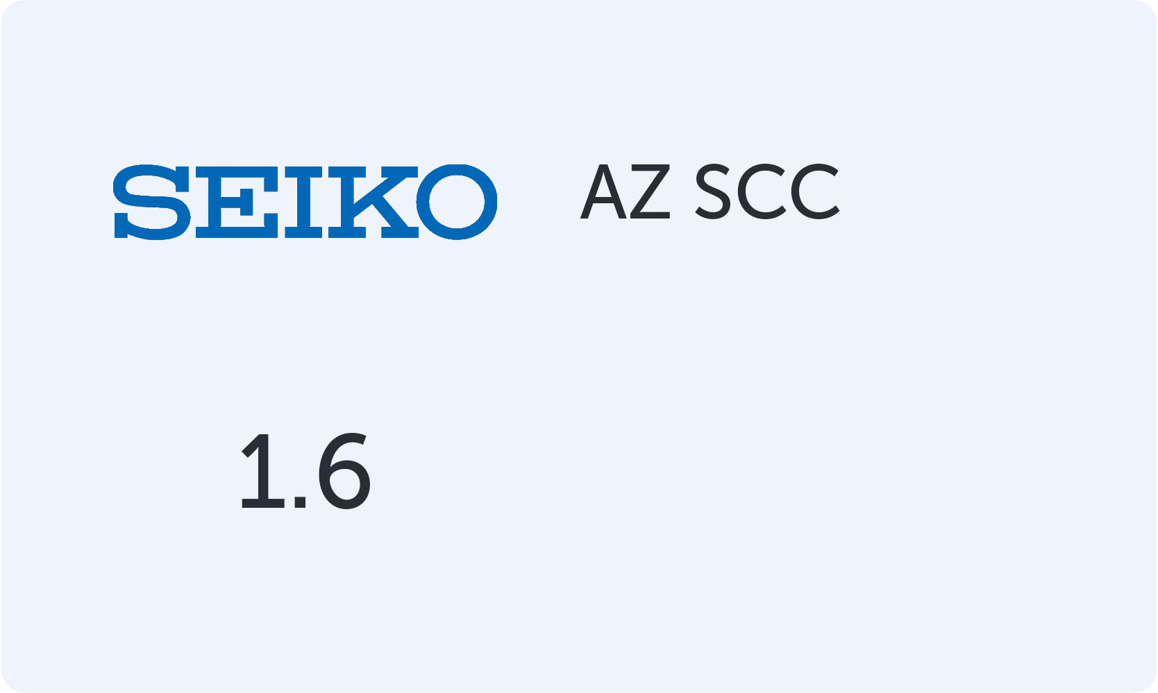 Линзы SEIKO 1.6 AZ SCC