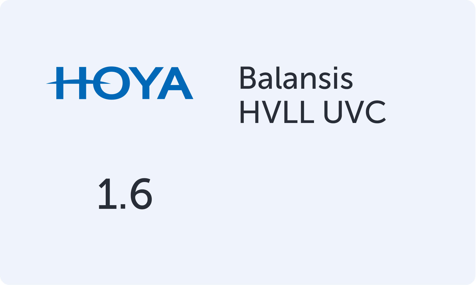 HOYA Balansis 1.6 HVLL UVC