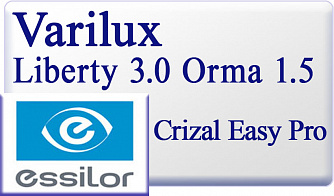Essilor Varilux Liberty 3.0 Orma 1.5 Crizal Easy Pro