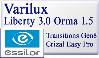 Essilor Varilux Liberty 3.0 Orma 1.5 Transitions Gen8 Crizal Easy Pro