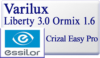 Essilor Varilux Liberty 3.0 Ormix 1.6 Crizal Easy Pro