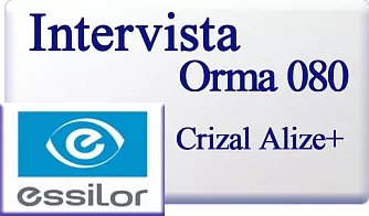 Essilor Intervista Orma 1.5 080 Crizal Alize+
