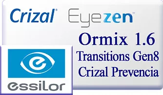 Essilor Crizal EyeZen Ormix 1.6 Transitions Gen8 Crizal Prevencia